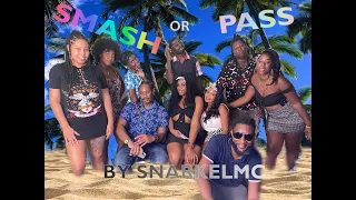 SMASH OR PASS PREMIERE ÉDITION BY SNARKELMC