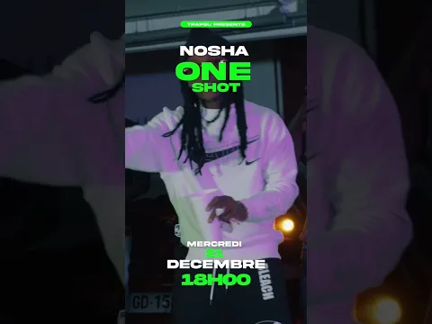🚨Nosha One Shot ✅                                Projet TRAPSU 01#