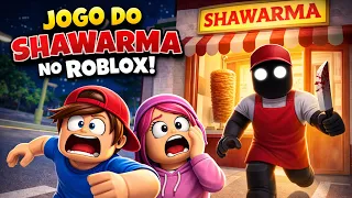 ESSE JOGO DO SHAWARMA TEM ALGO ERRADO… 😨