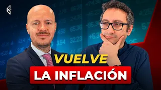 ¡Vuelve la inflación y suben los tipos! ¿Cómo proteger tus ahorros? | Consultorio Finect