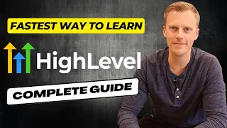 FASTEST Way To Learn GoHighLevel For Beginners! GoHighLevel Tutorial 2026