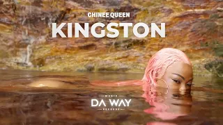 CHINEE QUEEN - KINGSTON (Official Music Video) #BadQueen #ChefBandit