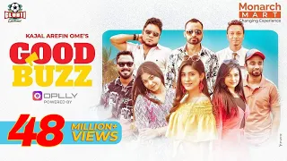 Good Buzz | Mishu Sabbir | Safa Kabir | Polash | Evana | Zibon | Shimul | Pavel | Ome | Munna