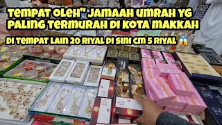 TEMPAT OLEH" JAMAAH UMRAH TERMURAH DI MAKKAH YG BIASA DI JUAL 20 RIYAL DI SINI CUMA 5 RIYAL 😱