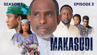 MAKASUDI SEASON 1 EPISODE 2