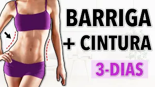 PERDER BARRIGA + CINTURA FINA: 3 DIAS DE EXERCÍCIO EM CASA