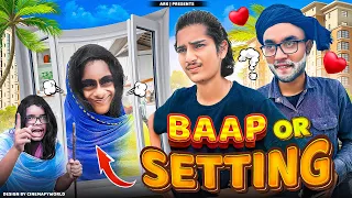 Baap Or Setting | Ark Aadil