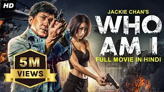 Jackie Chan's WHO AM I - Chinese Movie Hindi Dubbed | Michelle Ferre | Action Movie | हॉलीवुड मूवी