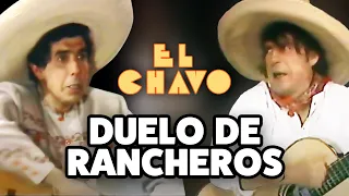 La batalla ranchera entre Rancho chico y Rancho grande | El Chavo del 8