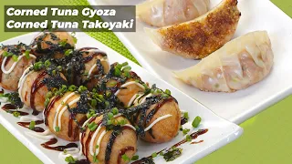 Love Team! Corned Tuna Gyoza at Corned Tuna Takoyaki!