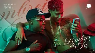 Lembrei de Tu - MC Meno K e Oruam (Fepache) Video Clipe Oficial