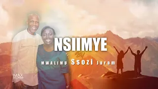 NSIIMYE Lyrics Video, Mwalimu Ssozi 2022. All rights reserved