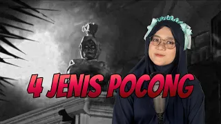 4 JENIS POCONG PALING SERAM