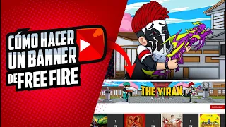 Como hacer un BANNER de FREE FIRE para YOUTUBE (FÁCIL)