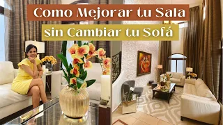Como Mejorar Tu Sala Sin Cambiar Tu Sofá | Minuto a Minuto