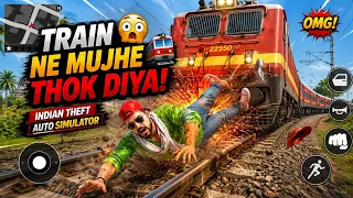 Train Ne Mujhe Thok Diya 😳🚆 | Indian Theft Auto Simulator 💣📝 
