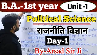 Day-1||BA 1st Year Political Science Unit-1 fully detailed class #politicalscience #ba1styear