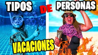 TIPOS DE PERSONAS EN VACACIONES