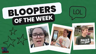 Our Fav Bloopers - Vol 8