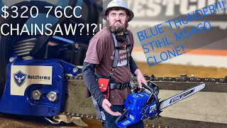 BLUE THUNDER!!! Logging with a $320 ms460 clone with Mitch Zenobi. Reviewing the Holzfforma G466