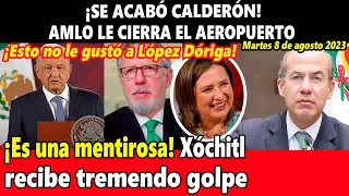 ¡Se acabó Calderón! AMLO le cierra el aeropuerto ¡Xóchitl Gálvez recibe tremendo golpe!