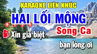 Karaoke Liên Khúc Song Ca Nhạc Vàng | Tuyển Chọn Những Bài Bolero Dễ Hát - Hai Lối Mộng