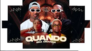 Adi Mix & Picante X Tshunami X Titica  - Quando Era Criança ( Áudio Oficial )