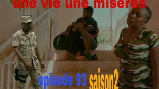une vie une misères episode 93 saison2