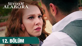 Sevdam Alabora 12. Bölüm | Özel Kısa Bölümler