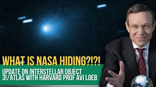 Interstellar Object 3I/Atlas UPDATE with Prof. Avi Loeb; Has it EXPLODED & Where Are NASA'S Photos?!