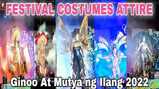 FESTIVAL COSTUMES WEAR/GINOO AT MUTYA NG ILANG 2022/ARAW NG BARANGAY ILANG 2022