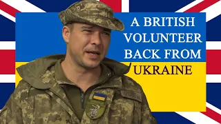 Back from the front: a British volunteer in Ukraine