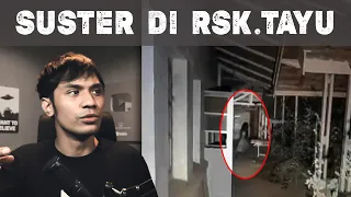 INVESTIGASI PENAMPAKAN: Suster Di Rumah Sakit Terbengkalai