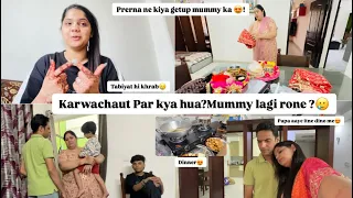 Mummy lagi rone🥲?Itne din me hua Milna😍|Prerna ne kiya teyar😍|Kahani karwachaut ki😍’