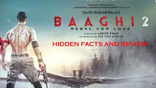 Baaghi 2 के Hidden FACTS और Spoiler-Free Review | Tiger Shroff का High-Octane Action