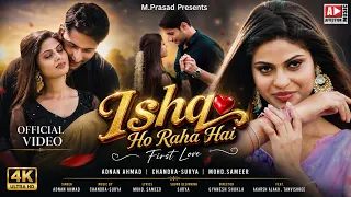 Ishq Ho Raha Hai | Adnan Ahmad & Chandra Surya | New Love Song 2024 | Affection Music Records