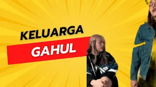 Keluarga Gahul