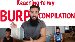 Reacting to my Burp Compilation