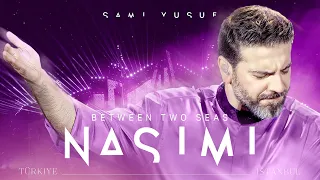 Sami Yusuf - Nasimi (Between Two Seas) #worldmusictraditions