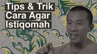 Tips & Trik Cara Agar Istiqamah
