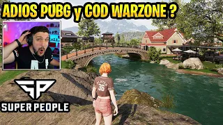 PRIMER GAMEPLAY de SUPER PEOPLE!! - ADIOS A PUBG y COD WARZONE? *BATTLE ROYALE GRATIS*