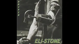 Eli-Stone - Driven (2001) [Full Album]