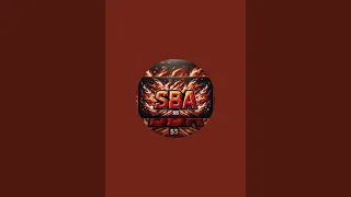 🔥SBA🔥 is LIVE (Pls Subscribe to ‎⁨ @StealTheBear )
