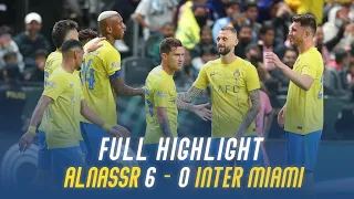النصر 6-0 إنتر ميامي 🏆💛💙