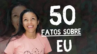 50 fatos sobre mim.