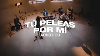 Tu Peleas Por Mi (Álbum Acústico) | New Wine