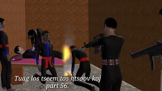 Tuag los tseem tos ntsoov koj part 56 .3Danimation.hmong movie.