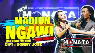 MADIUN NGAWI - RENA MOVIES FEAT. CAK SODIQ (DUET RENSO) | NEW MONATA | Official Live Music Video
