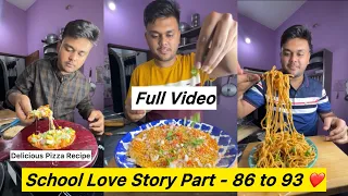 School Love Story Part - 86 To 93 ❤️ || Foodie Ankit School Love Story Full Video || Foodie Ankit