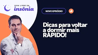 Como Voltar a Dormir RAPIDAMENTE Quando Acordar a Noite